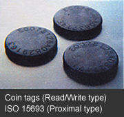 Coin tags (Read/Write type) ISO 15693 (Proximal type)